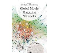 Eric Hoyt Global Movie Magazine Networks (Tascabile)