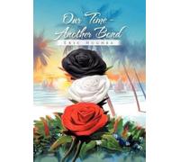 Eric Hughes Our Time - Another Bond (Copertina rigida)