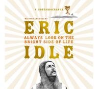 Eric Idle Always Look on the Bright Side of Life (CD)