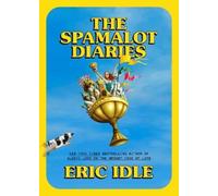 Eric Idle The Spamalot Diaries (Copertina rigida)