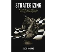 Eric J. Bolland Strategizing (Copertina rigida)