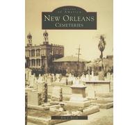 Eric J. Brock New Orleans Cemeteries (Tascabile)