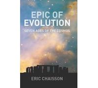 Eric J. Chaisson Epic of Evolution (Tascabile)