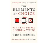 Eric J. Johnson The Elements of Choice (Tascabile)