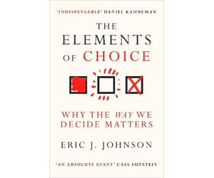 Eric J. Johnson The Elements of Choice (Tascabile)