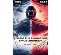 Eric J Neal From the Shadows (Tascabile)