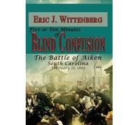 Eric J Wittenberg Five or Ten Minutes of Blind Confusion (Copertina rigida)