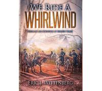Eric J Wittenberg We Ride a Whirlwind (Copertina rigida)
