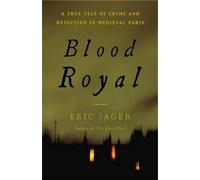 Eric Jager Blood Royal (Copertina rigida)