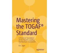 Eric Jager Mastering the TOGAF® Standard (Tascabile)
