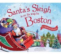 Eric James Santa's Sleigh is on its Way to Boston (Copertina rigida)