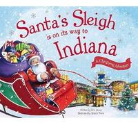 Eric James Santa's Sleigh is on its Way to Indiana (Copertina rigida)