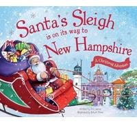 Eric James Santa's Sleigh is on its Way to New Hampshire (Copertina rigida)