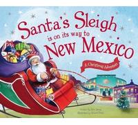 Eric James Santa's Sleigh is on its Way to New Mexico (Copertina rigida)