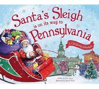Eric James Santa's Sleigh is on its Way to Pennsylvania (Copertina rigida)