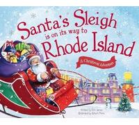 Eric James Santa's Sleigh is on its Way to Rhode Island (Copertina rigida)