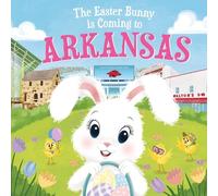 Eric James The Easter Bunny is Coming to Arkansas (Copertina rigida)