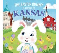 Eric James The Easter Bunny is Coming to Kansas (Copertina rigida)