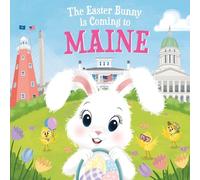 Eric James The Easter Bunny is Coming to Maine (Copertina rigida)