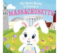 Eric James The Easter Bunny is Coming to Massachusetts (Copertina rigida)