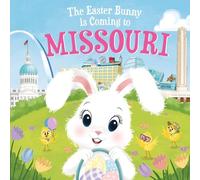 Eric James The Easter Bunny is Coming to Missouri (Copertina rigida)
