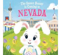 Eric James The Easter Bunny is Coming to Nevada (Copertina rigida)