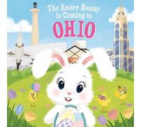 Eric James The Easter Bunny is Coming to Ohio (Copertina rigida)