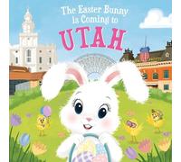 Eric James The Easter Bunny is Coming to Utah (Copertina rigida)