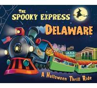 Eric James The Spooky Express Delaware (Copertina rigida) Spooky Express