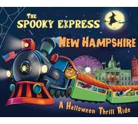 Eric James The Spooky Express New Hampshire (Copertina rigida) Spooky Express