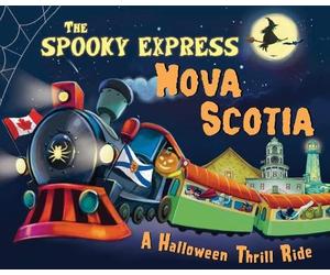 Eric James The Spooky Express Nova Scotia (Copertina rigida) Spooky Express