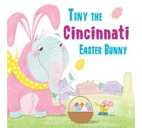 Eric James Tiny the Cincinnati Easter Bunny (Copertina rigida)