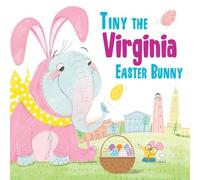 Eric James Tiny the Virginia Easter Bunny (Copertina rigida)