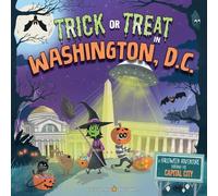 Eric James Trick or Treat in Washington, D.C. (Copertina rigida) Trick or Treat