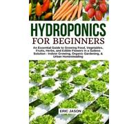 Eric Jason Hydroponics for Beginners (Tascabile)