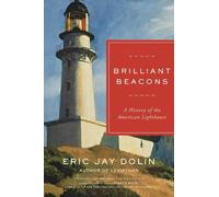 Eric Jay Dolin Brilliant Beacons (Tascabile)