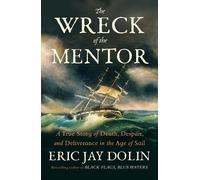 Eric Jay Dolin The Wreck of the Mentor (Copertina rigida)
