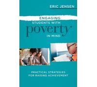 Eric Jensen Engaging Students with Poverty in Mind (Tascabile)