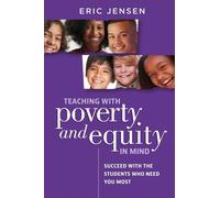 Eric Jensen Teaching with Poverty and Equity in Mind (Tascabile)