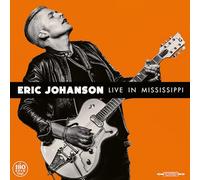 Eric Johanson - Live In Mississippi