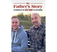 Eric Johnson My Father's Story (Tascabile)