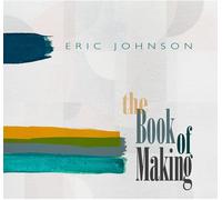 Eric Johnson The Book of Making (Vinyl LP) 12" Album