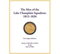 Eric Johnson The Men of the Lake Champlain Squadron (Tascabile)