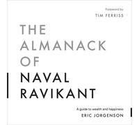 Eric Jorgenson Eric Jorgenson, Tim Ferriss The Almanack of (Copertina rigida)