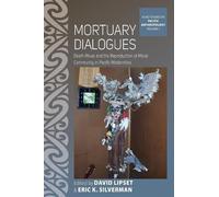Eric K. Silverman Mortuary Dialogues (Tascabile)