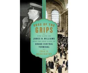 Eric K. Washington Boss of the Grips (Copertina rigida)
