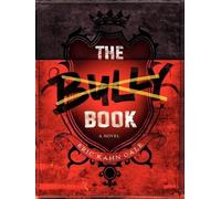 Eric Kahn Gale The Bully Book (Copertina rigida)