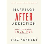 Eric Kennedy Marriage After Addiction (Tascabile) (PRESALE 17/09/2024)