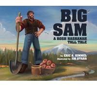 Eric Kimmel Big Sam: A Rosh Hashanah Tall Tale (Copertina rigida)