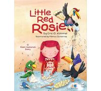 Eric Kimmel Little Red Rosie (Copertina rigida)